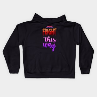 Fright this way Kids Hoodie